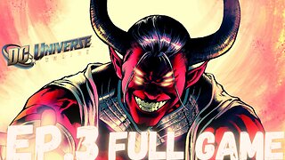 DC UNIVERSE ONLINE Gameplay Walkthrough EP.3- Trigon FULL GAME