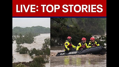 LIVE: Catastrophic Floods Slam Texas — State of Emergency Declared