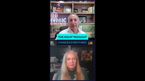 The Right Thought Changes Everything