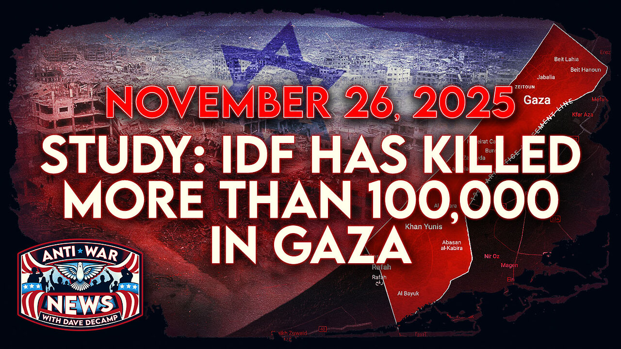 Study: IDF Has Killed More Than 100,000 in Gaza, US Flies More Bombers Near Venezuela, and More