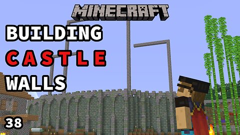 Starting the Castle Walls Minecraft: Let's Play