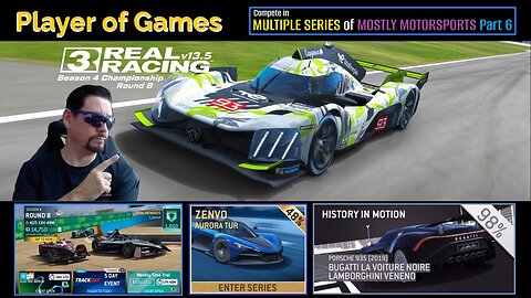 Player of Games: Real Racing 3 Update 13.5: Compete in MULTIPLE SERIES of MOSTLY MOTORSPORTS Part 6