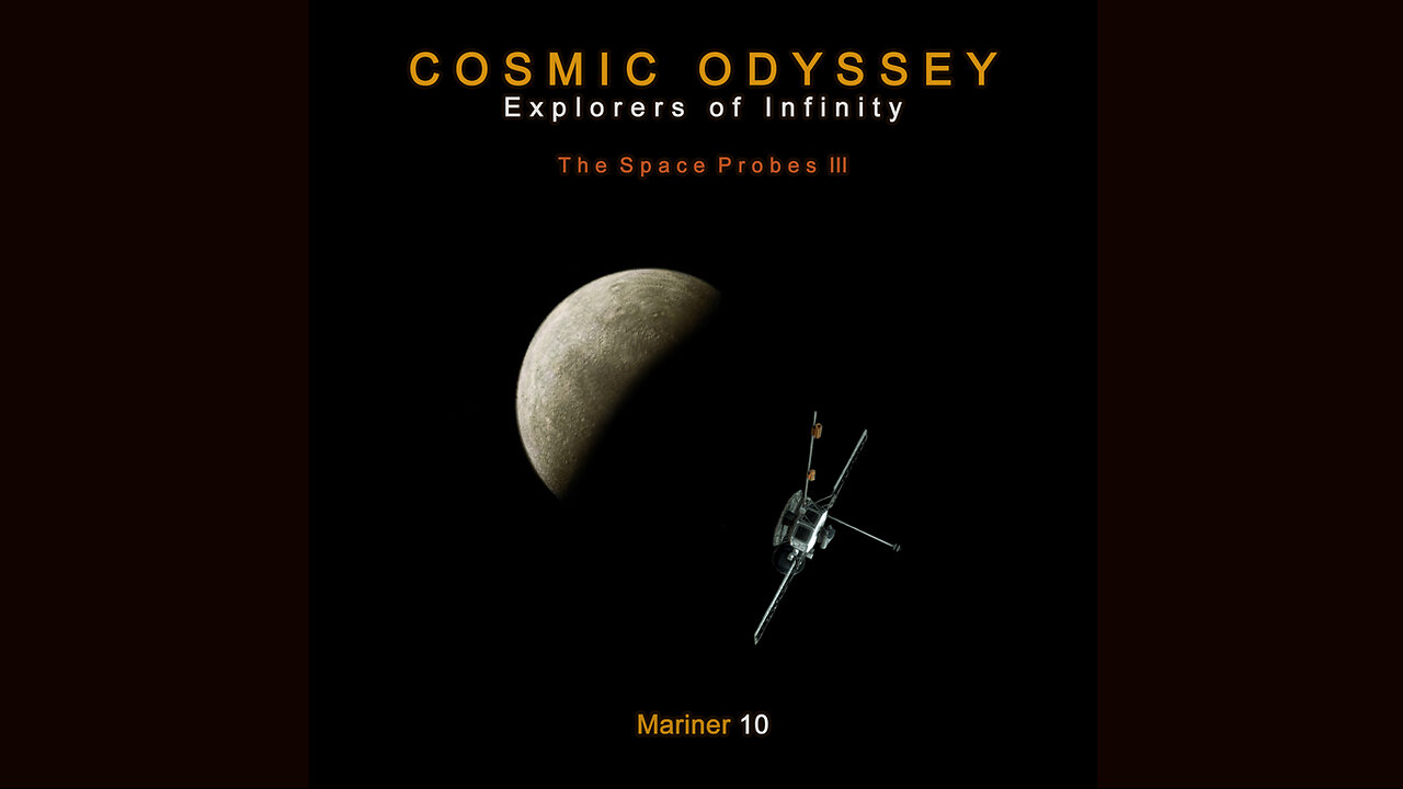 The Space Probes III - Mariner 10 (Cathy and the Dreamer)