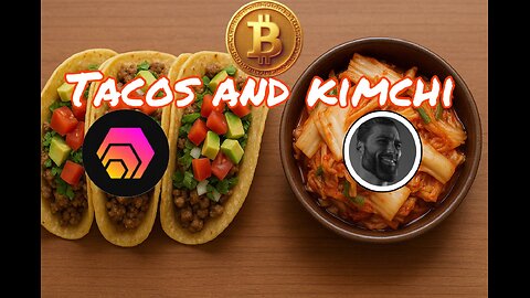 Tacos and KimChi Episode 35 @MrAngryTwinkie ​
