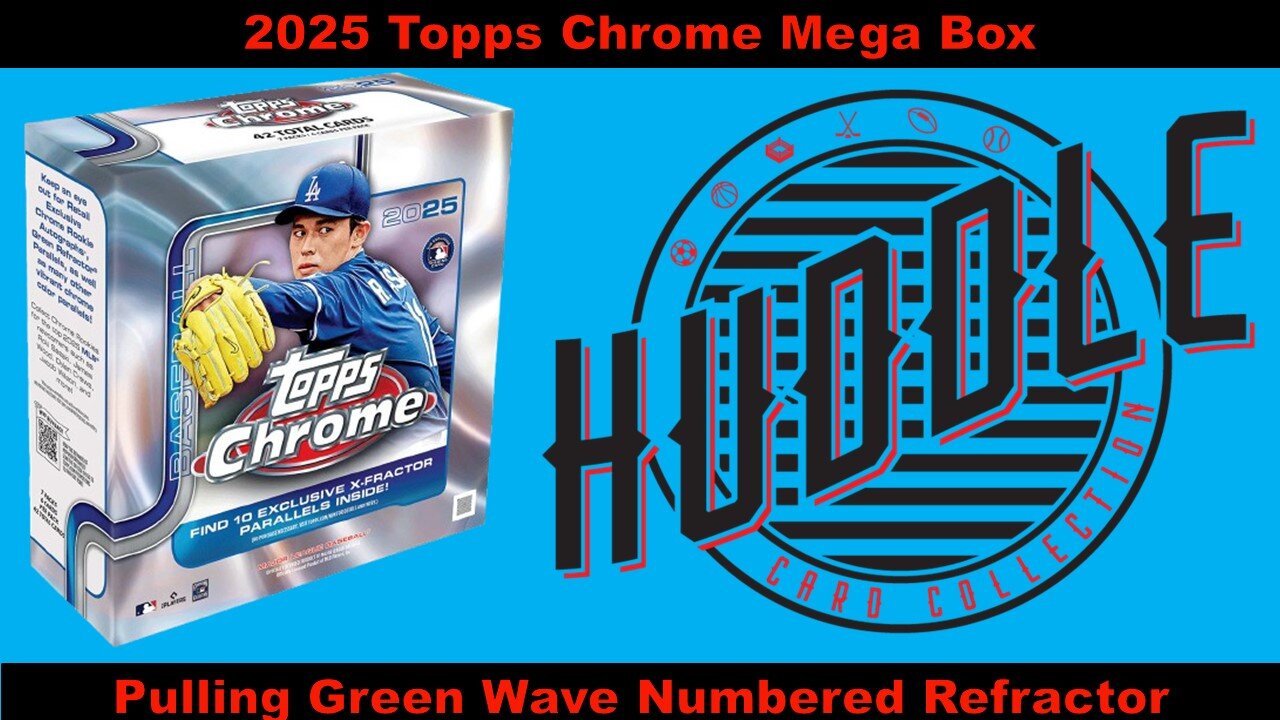 Pulling Green Wave Numbered Refractor Out Of A 2025 Topps Chrome Baseball Mega Box