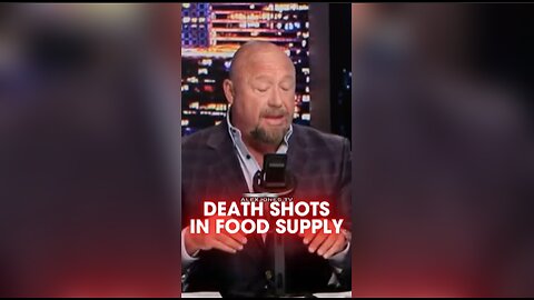 Alex Jones: Globalists Poisoning Food Supply With mRNA Death Shots - 9/22/25