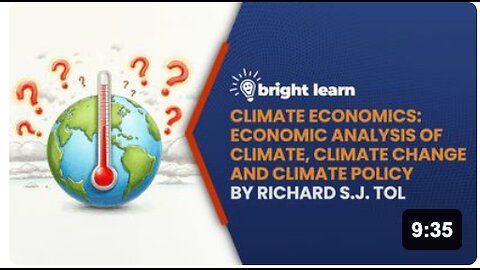 BrightLearn - Climate Economics: Economic Analysis of Climate, Climate Change and Climate Policy by Richard S.J. Tol