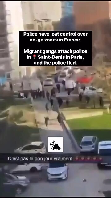 France: Police Are Retreating From The Violent Migrants In The No-Go Zone