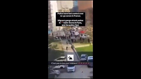 France: Police Are Retreating From The Violent Migrants In The No-Go Zone