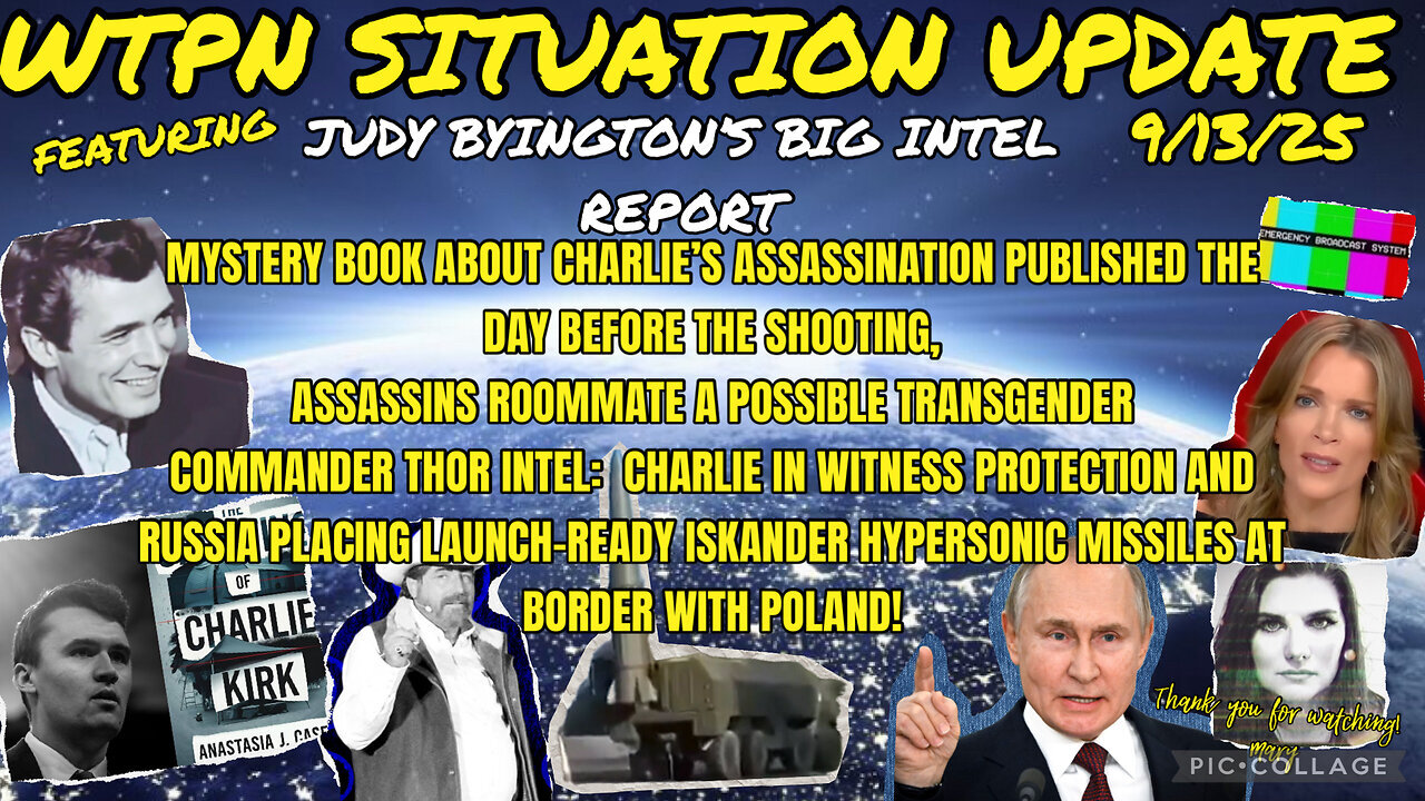 WTPN ~ Judy Byington ~ Situation Update ~ 9-13-25 ~ Trump Return ~ Restored Republic via a GCR