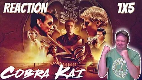 Cobra Kai S1 E5 Reaction "Counterbalance"