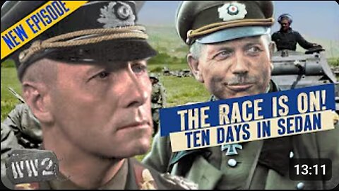 ⚔️ Day Three: Guderian & Rommel Race to the Meuse - WW2 Documentary 🌍🔥