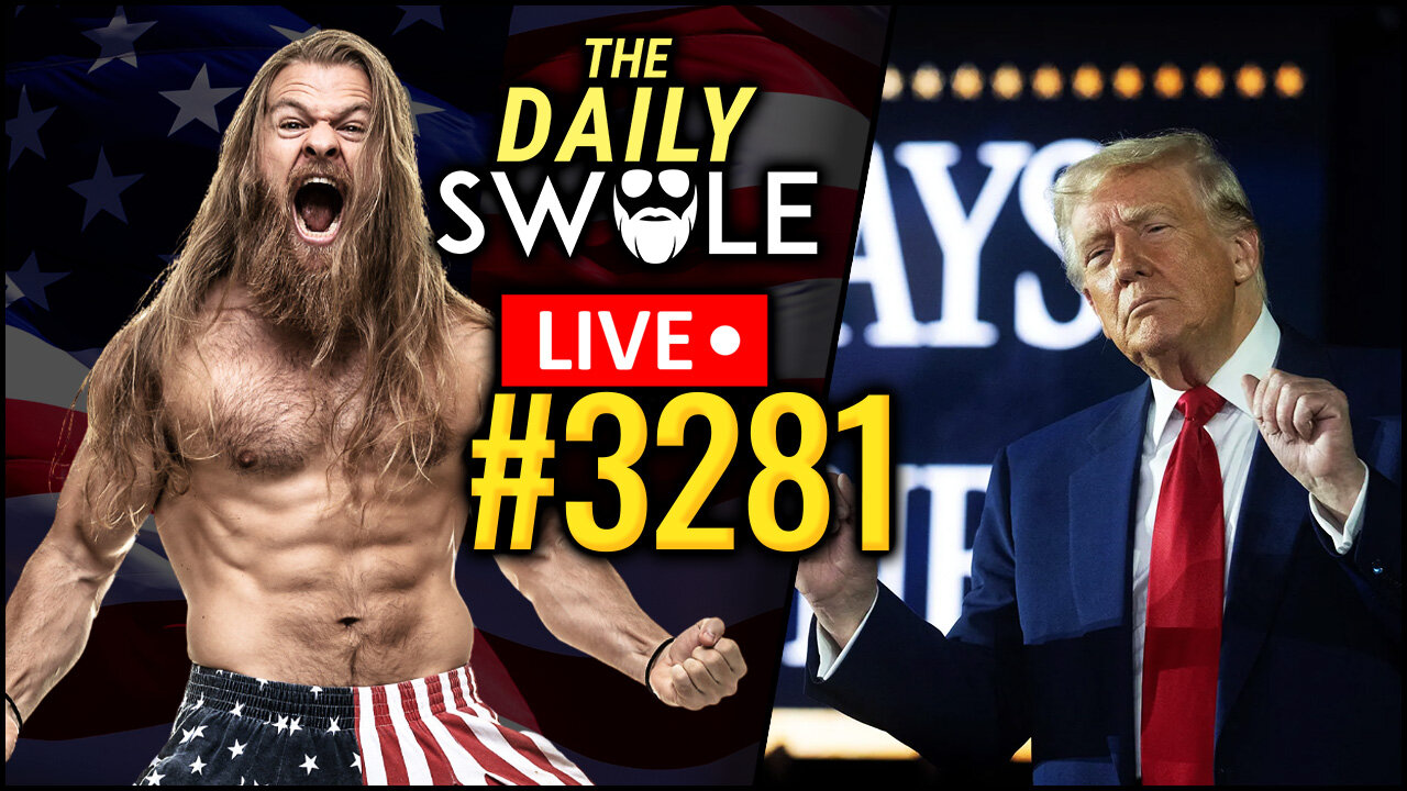 Maximum Swole, Trump's First 100 Days & College Roast | Daily Swole #3281