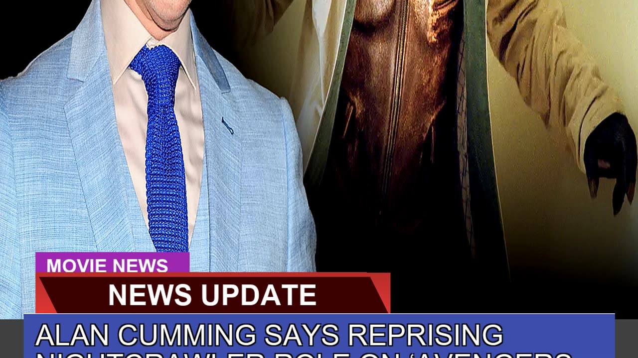 Alan Cumming Says Reprising Nightcrawler Role on