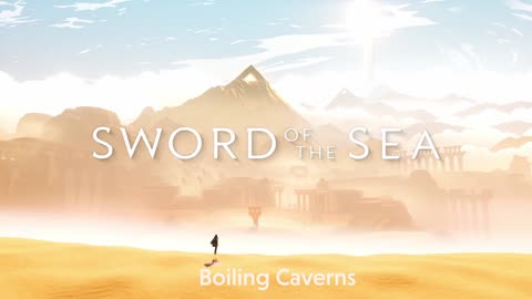 Sword of the Sea OST - Boiling Caverns