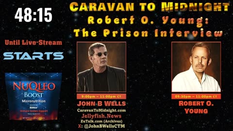 Robert O. Young: The Prison Interview - John B Wells LIVE