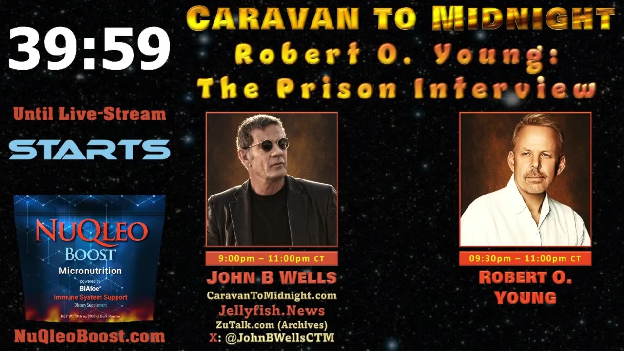 Robert O. Young: The Prison Interview - John B Wells LIVE