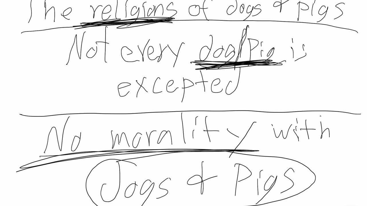 The religion of dogs and pigs