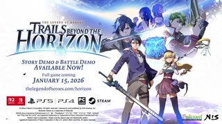 The Legend of Heroes: Trails Beyond the Horizon - Official Demo Trailer