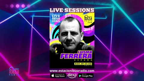 Luisma Ferrera Live Sessions - Viernes 29 de Agosto 2025