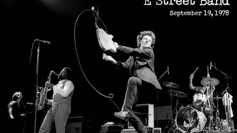 Bruce Springsteen and The E Street Band- September 19, 1978