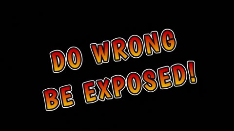 New Series: Do Wrong Be Exposed