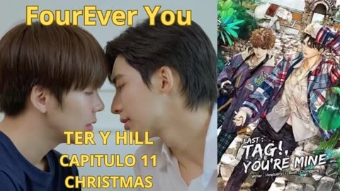 TER Y HILL – capitulo 11 - CHRISTMAS – FourEver You.
