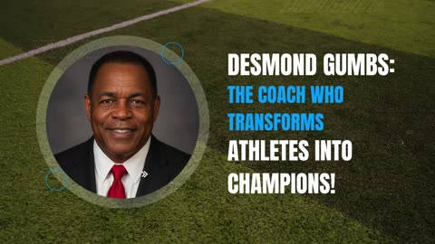 Desmond Gumbs: The Coach Who Transforms Athletes into Champions!