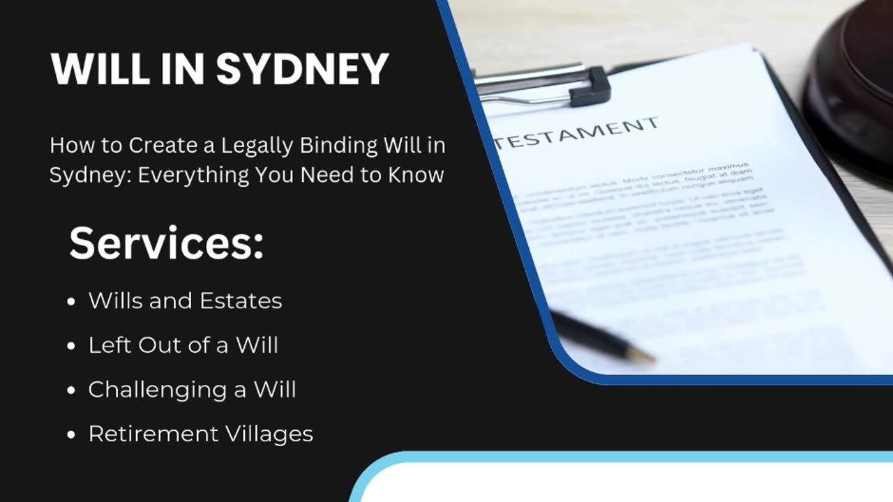 How to Create a Legally Binding Will in Sydney: Everything You Need to Know