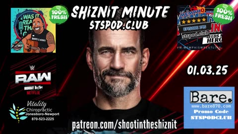 SHIZNIT MINUTE 11.03.25 - BT TALKS MONDAY NIGHT RAW!