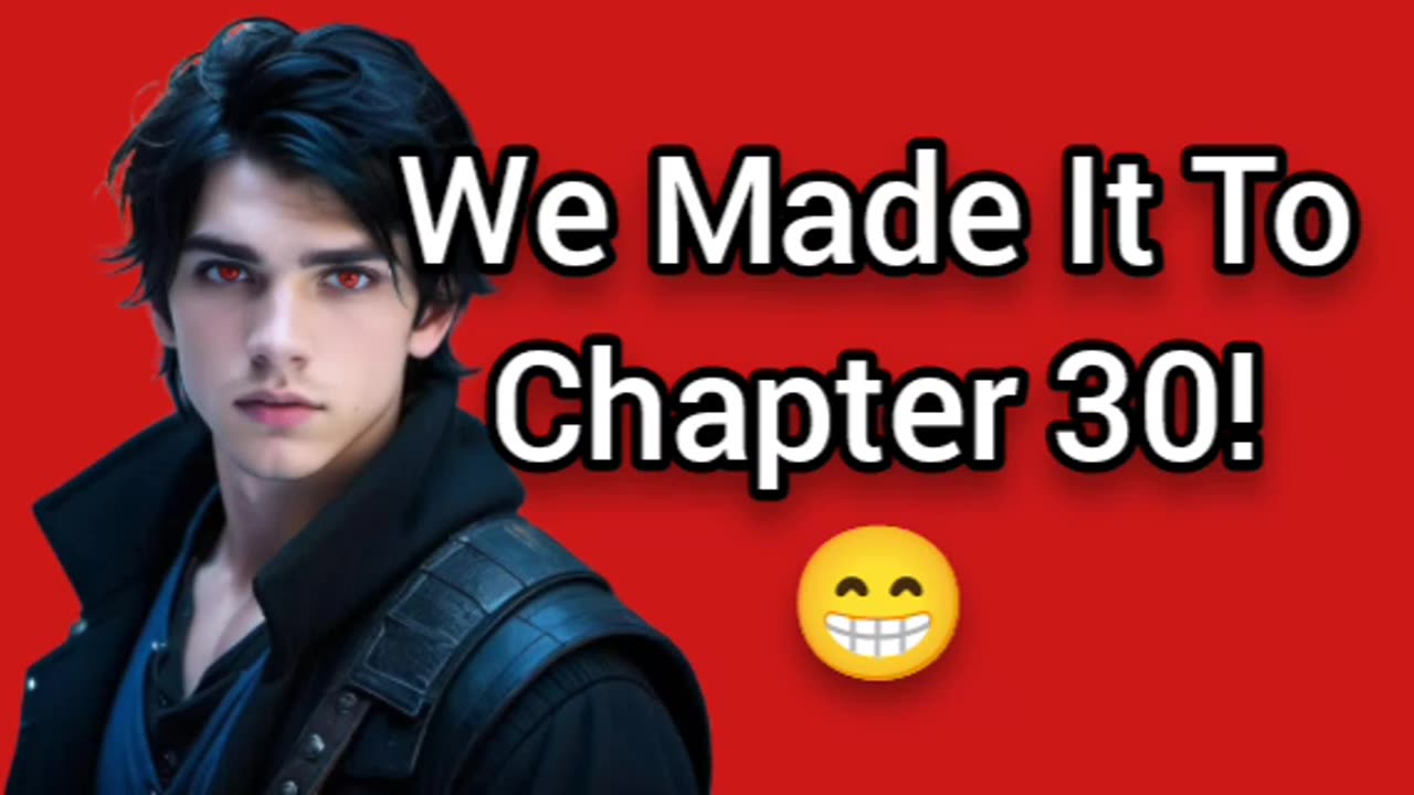 Mini-Celebration: We Made It To 30 Chapters! :D | EDYN EXYLES