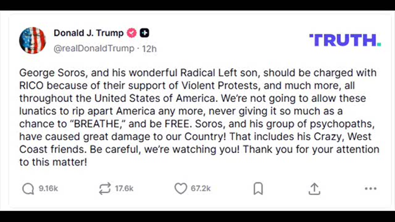 TRUMP CALLS FOR SOROS & SON TO BE ARRESTED