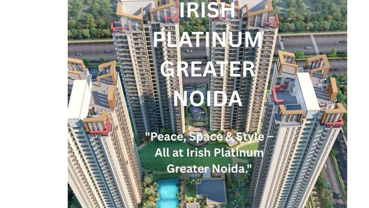 Find Your Perfect Space at Irish Platinum Greater Noida