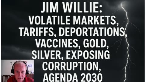 🚨 Jim Willie Unfiltered: Volatile Markets, Gold, Vaccines & the Real Agenda 🧨💥/PART 4/