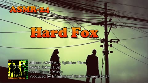 "Hard Fox" - ASMR-24 | Solania Six