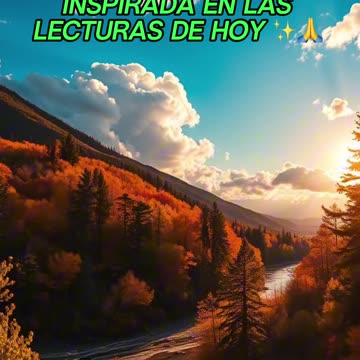 🙏✨Oración Inspirada en las Lecturas de Hoy ✨🙏