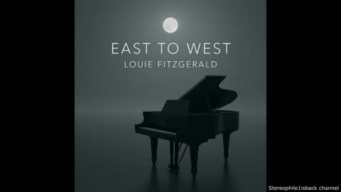 Louie Fitzgerald - East to West
