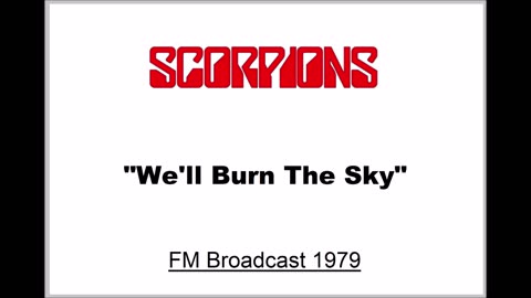 Scorpions - We'll Burn The Sky (Live in Reading, England 1979) FM Broadcast
