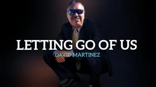 LETTING GO OF US
