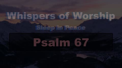 Psalm 67 through Song