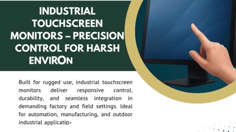 Industrial Touchscreen Monitors – Precision Control for Harsh Environments