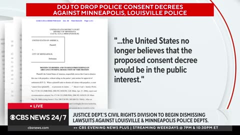 DOJ dismissing lawsuits against Louisville, Minneapolis police departments
