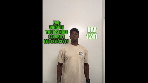 FAQ: what is your single favorite leg exercise? (Day 1241)