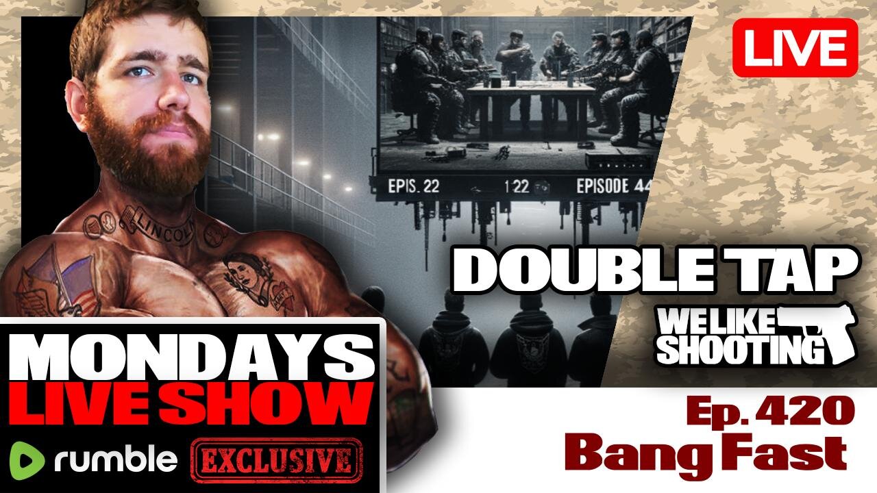 Bang Fast - Double Tap 420 (Gun Podcast)