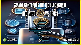 Smart Contracts On The Blockchain