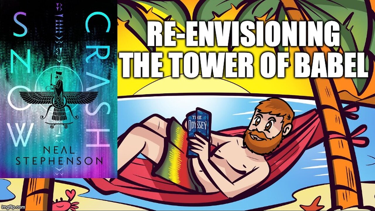 (Meathead Book Club Clips) Snow Crash by Neal Stephenson : The Tower of Babel Re-Examined.