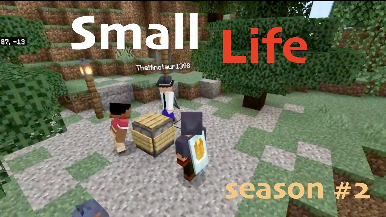 Minecraft Small Life: The Beginning: Season #2 Episode #1