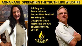Steve Johann Author New Revised Breaking the Deception Code | Flame EP144