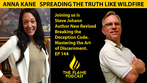 Steve Johann Author New Revised Breaking the Deception Code | Flame EP144