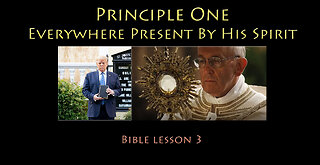 Principle One: Everywhere Present by His Spirit